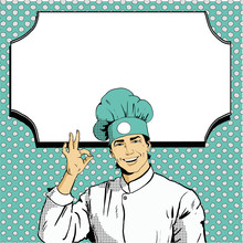 Chef Shows OK Sign With Blank Board Behind. Vector Illustration In Retro Comic Pop Art Style. Restaurant Business Concept