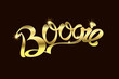 Boogie inscription. Gold text