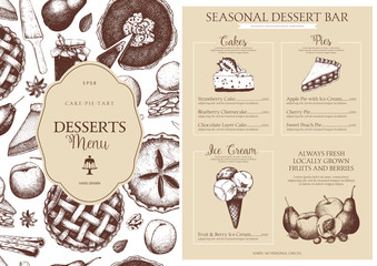 Vector dessert menu design for restaurant or cafe. Vinatge template with hand drawn fruit and berry cake, pie, ice cream sketch. Sweet bakery illustration