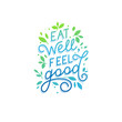 Vector logo design template with hand-lettering text - eat well,