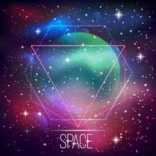 Space Background With Sacred Geometry, Stars And Planet. Eps 10