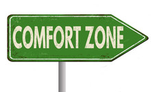 Comfort Zone Vintage  Metal Road Sign