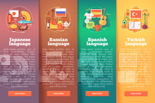 Vertical Banners Set Of Foreign Language Schools. Flat Vector Colorful Illustration Concepts Of Japanese, Russian, Spanish. And Turkish Languages. For Brochure, Booklet, Print And Web Materials.