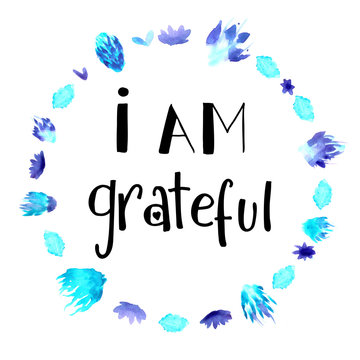 Wall Mural -  - I am grateful hand lettering message in a blue watercolor wreath