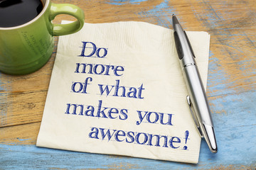 Wall Mural - do more of what makes you awesome