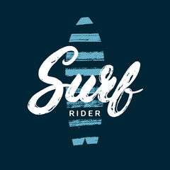 Poster - Surf rider hand written lettering. Brush texture.