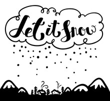 Let It Snow Lettering For Christmas Greeting Card With Winter Mountain Landscape