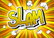 Slam - Comic book style word.