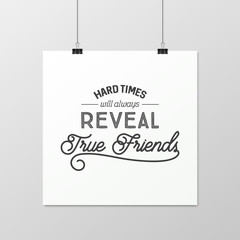 Friendship quote. Typographical Poster.