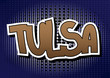 © noravector - Tulsa - Comic book style word.