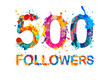 500 (two thousand) followers.