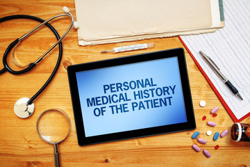 Personal medical history of the patient, healthcare concept