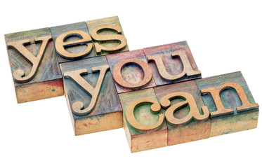 Sticker - Yes you can - motivational phrase in wood type