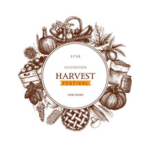 Vintage Design With Hand Drawn Harvest Sketch. Vector Frame With Autumn Illustration. Traditional Harvest Festival Decoration. Retro Template.
