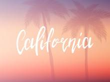 California Poster. Hand Drawn Lettering California