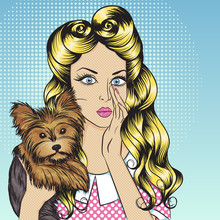 Portrait Of Sexy Girl With Little Dog Yorkshire Terrier In The Pop Art Style. Vector Illustration Of Retro Girl In Comics Style. Vintage Advertising Poster
