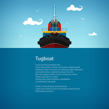 Front View Of The Tugboat, Pushboats For Towage And Mooring Of Other Courts , Poster Brochure Flyer Design, Vector Illustration