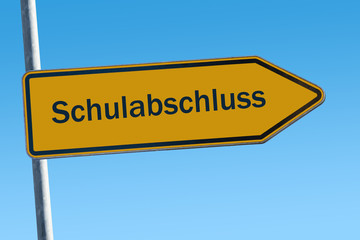 Wall Mural - Schild 65 - Schulabschluss