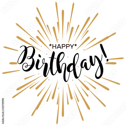Happy Birthday. Beautiful greeting card poster with calligraphy black ...