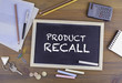 © STOATPHOTO - Product Recall. Chalkboard on wooden office desk