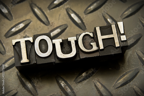 Photo  Tough!