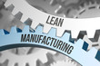 © Coloures-Pic - lean manufacturing