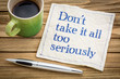 © MarekPhotoDesign.com - Do not take it all too seriously