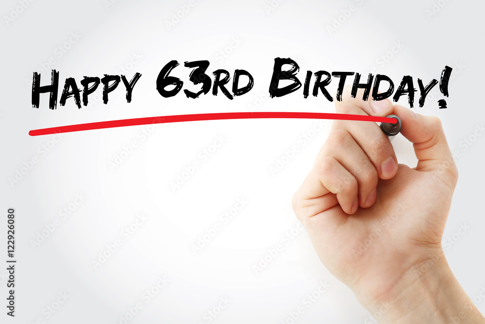 Hand writing Happy 63rd birthday with marker, holiday concept ...
