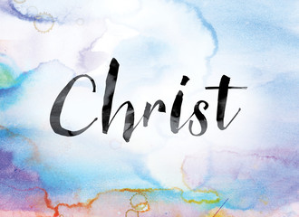 Wall Mural - Christ Colorful Watercolor and Ink Word Art
