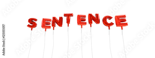 Sentence Word Made From Red Foil Balloons 3d Rendered Can Be