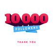 Vector thanks design template for network friends and followers. Thank you 10 000  card. Image  Social Networks. Web user celebrates a large number of subscribers or .