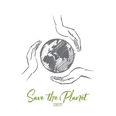 Vector hand drawn Save the planet concept sketch. Small globe between three human palms meaning care and love. Lettering Save the Planet concept