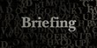 Briefing - Stock image of 3D rendered metallic typeset headline illustration.  Can be used for an online banner ad or a print postcard.
