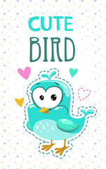 Poster - Cute girlish illustration with funny blue bird.