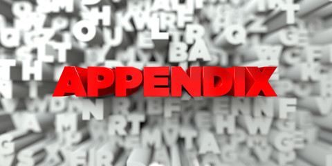 Wall Mural - appendix - red text on typography background - 3d rendered royalty free stock image. this image can 