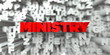 MINISTRY -  Red text on typography background - 3D rendered royalty free stock image. This image can be used for an online website banner ad or a print postcard.