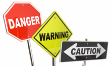 Danger Warning Caution Stop Yield Road Street Signs 3d Illustrat