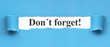 © Coloures-Pic - Don´t forget