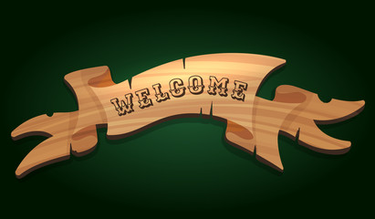 Canvas Print - wooden signboard with text welcome on dark green background. vector illustration