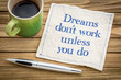 © MarekPhotoDesign.com - Dreams do not work unless you ...