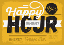 Happy Hour. New Vintage Headline Sign Design With A Banner Ribbo