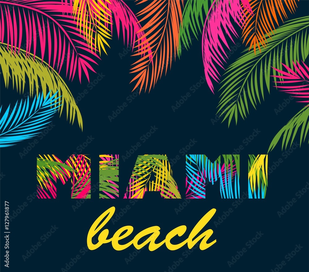 Background with colorful palm leaves and miami beach lettering - obrazy, fototapety, plakaty 