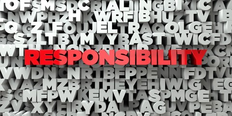 Wall Mural - RESPONSIBILITY -  Red text on typography background - 3D rendered royalty free stock image. This image can be used for an online website banner ad or a print postcard.
