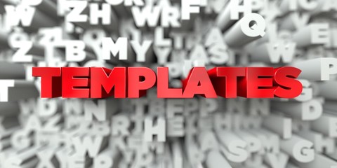 TEMPLATES -  Red text on typography background - 3D rendered royalty free stock image. This image can be used for an online website banner ad or a print postcard.