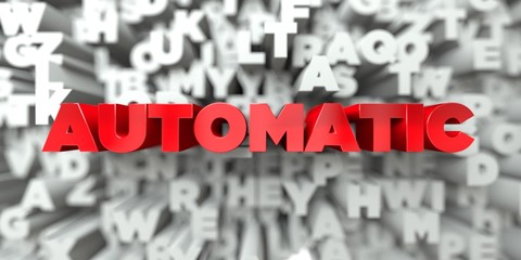automatic - red text on typography background - 3d rendered royalty free stock image. this image can