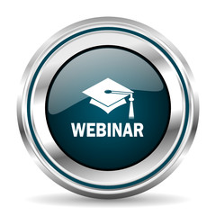Fototapete - Webinar vector icon. Chrome border round web button. Silver metallic pushbutton.