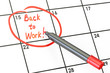 © alexlmx - Back to work date on calendar concept, 3D rendering