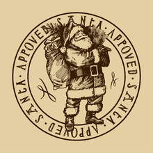 Santa Approved Stamp. Vintage Santa Claus Drawing. Engraving Style Card.
