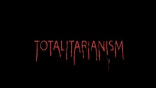 The Word Totalitarianism‎ Bleeding In Alpha Channel