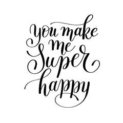 Wall Mural - you make me super happy handwritten lettering quote